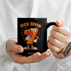 Funny Sick Seven 67 Meme Coffee Mug Six Seven Wordplay TS11 Print Your Wear