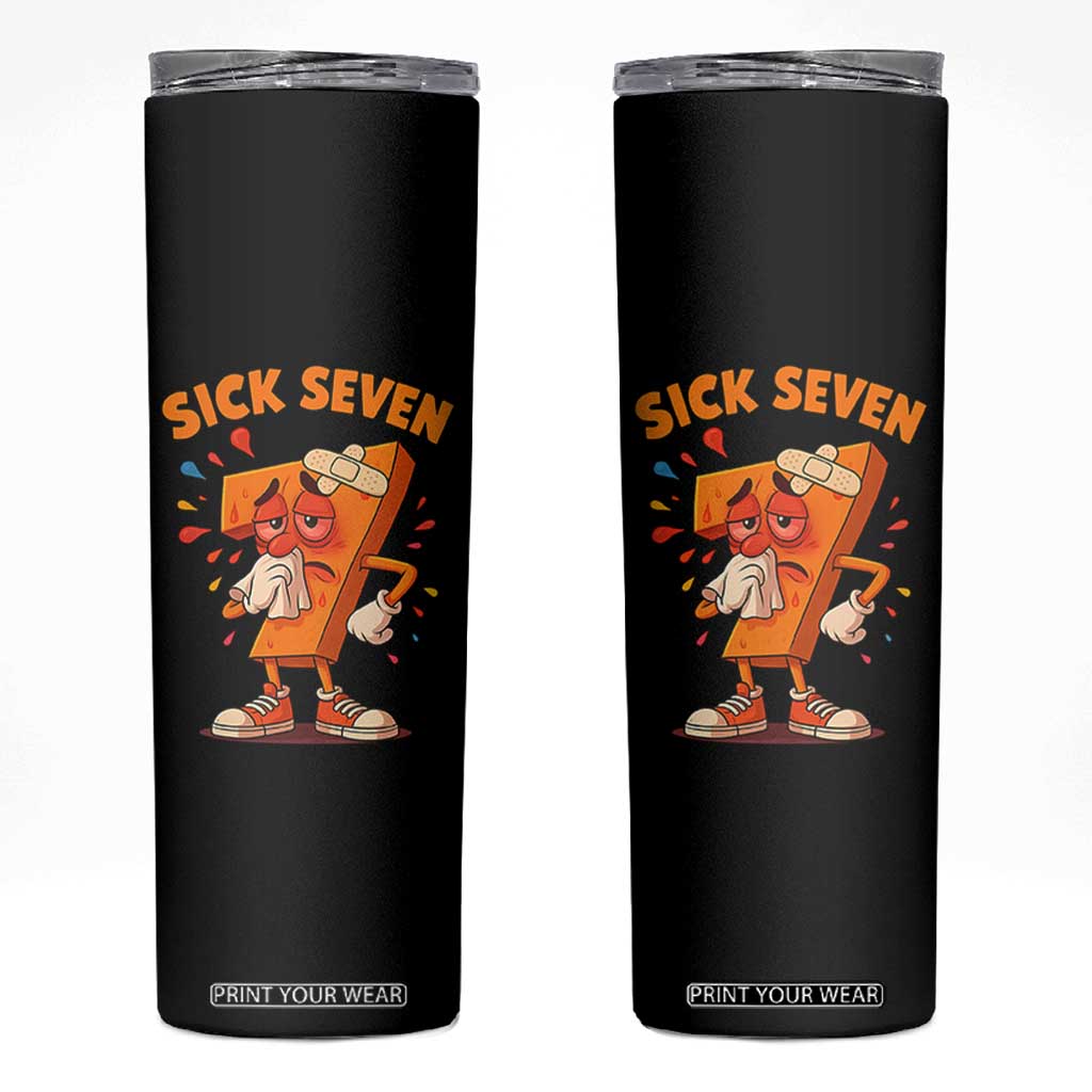 Funny Sick Seven 67 Meme Skinny Tumbler Six Seven Wordplay TS11 Black Print Your Wear