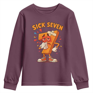 Funny Sick Seven 67 Meme Youth Sweatshirt Six Seven Wordplay TS11 Maroon Print Your Wear