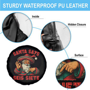 Funny Mexican Christmas 67 Spare Tire Cover Santa Says Seis Siete Cholo Claus TS11 Print Your Wear