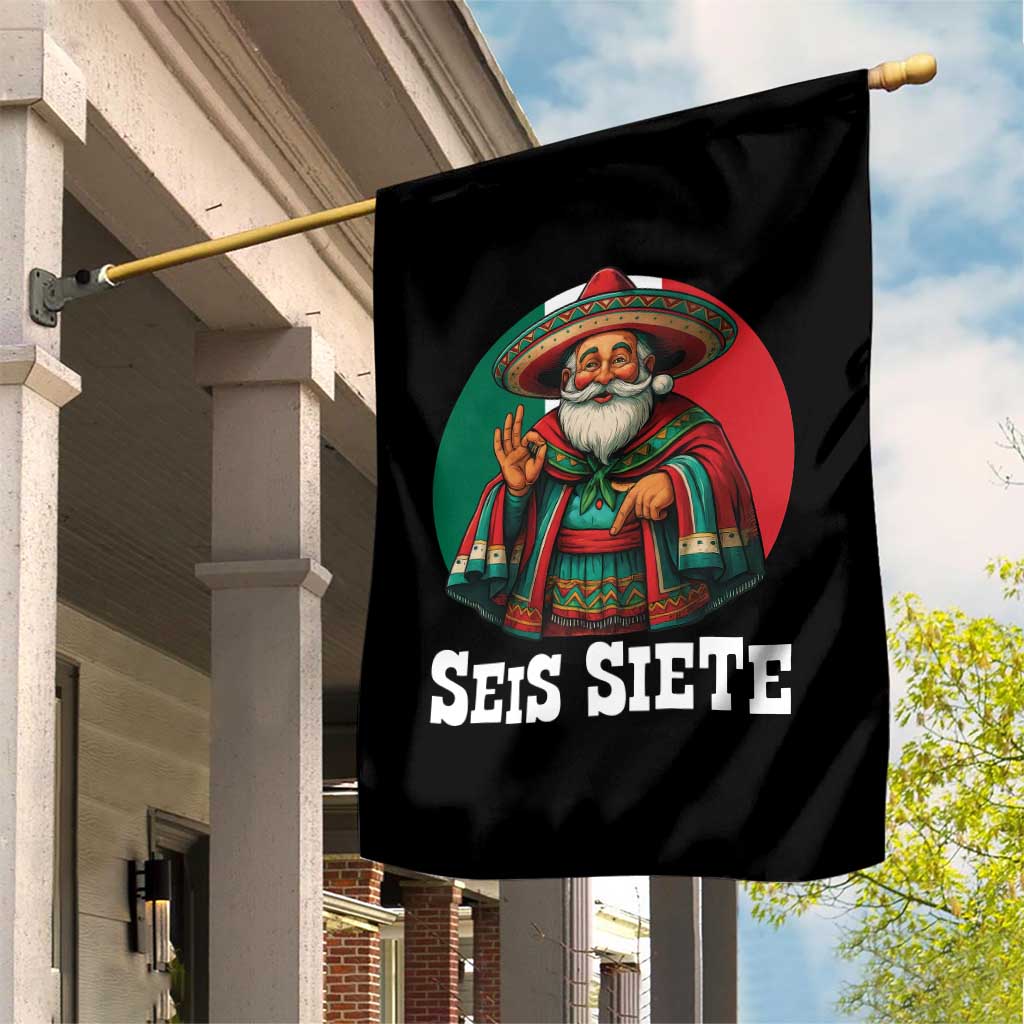 Funny Mexican Christmas 67 Garden Flag Seis Siete Santa In Mexico TS11 Print Your Wear