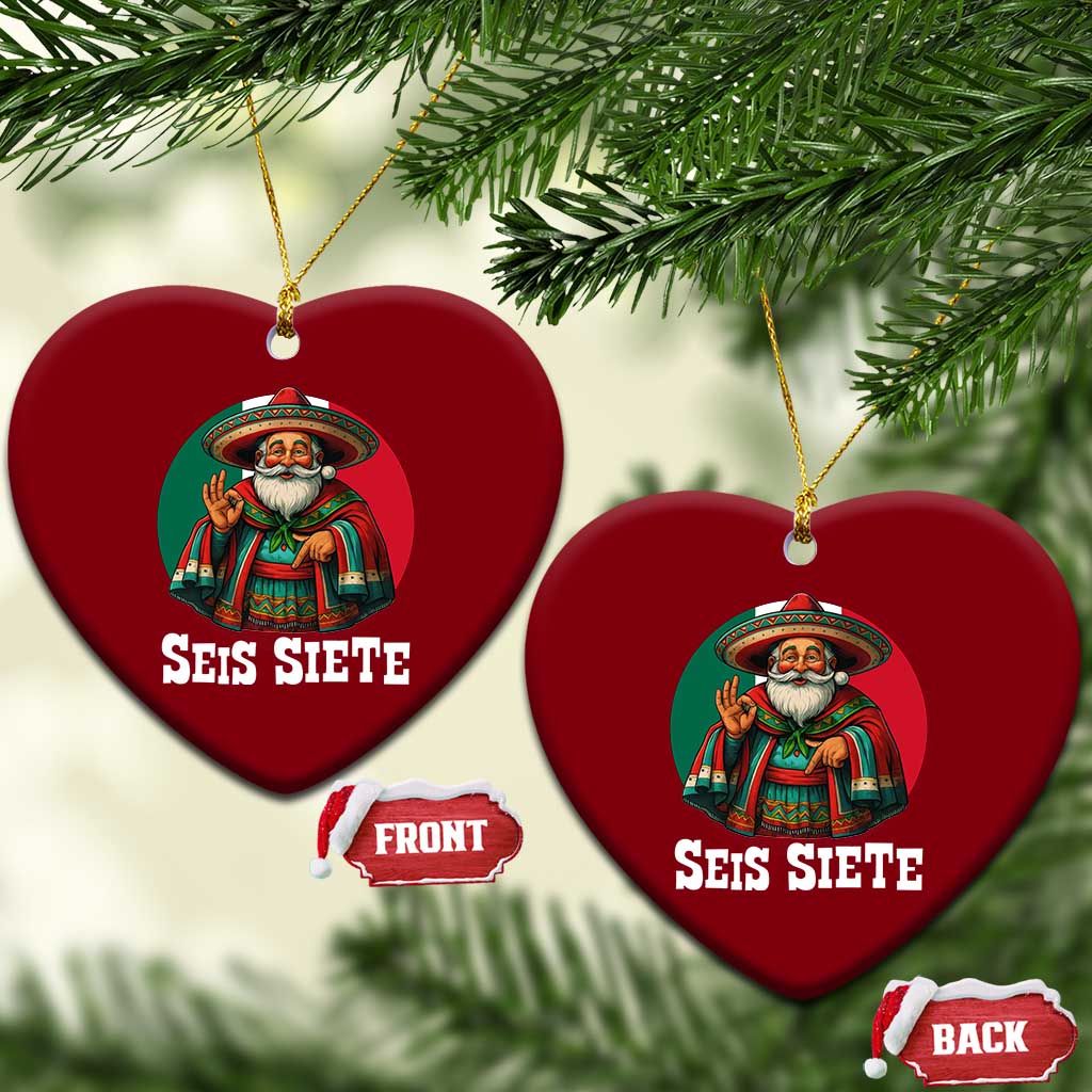 Funny Mexican Christmas 67 Ceramic Ornament Seis Siete Santa In Mexico TS11 Print Your Wear