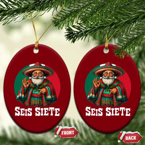Funny Mexican Christmas 67 Ceramic Ornament Seis Siete Santa In Mexico TS11 Print Your Wear