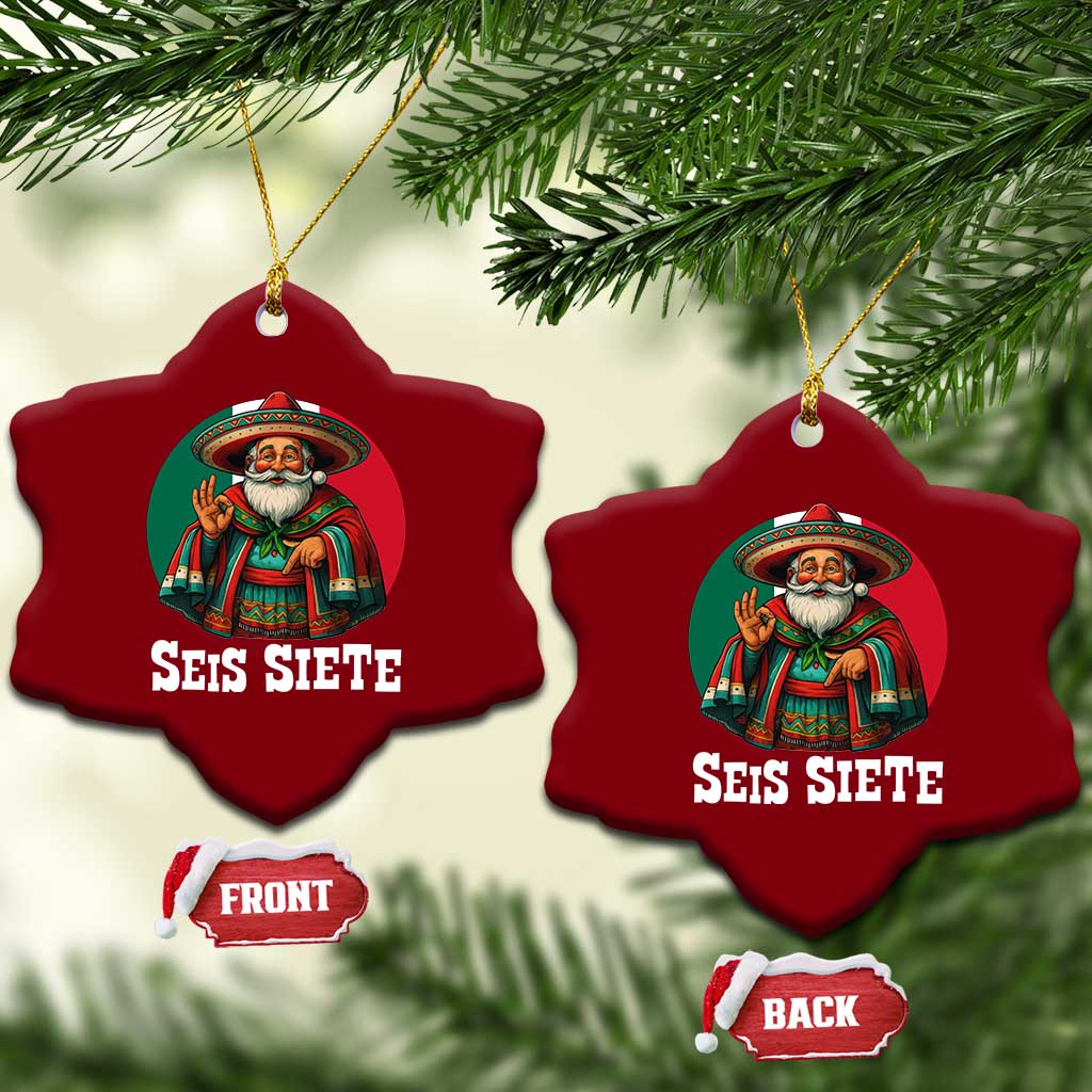 Funny Mexican Christmas 67 Ceramic Ornament Seis Siete Santa In Mexico TS11 Print Your Wear