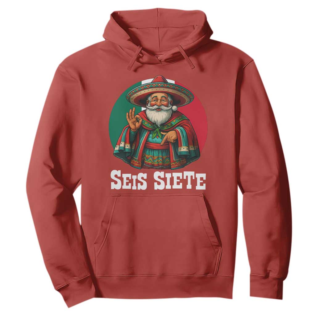 Funny Mexican Christmas 67 Hoodie Seis Siete Santa In Mexico TS11 Red Print Your Wear