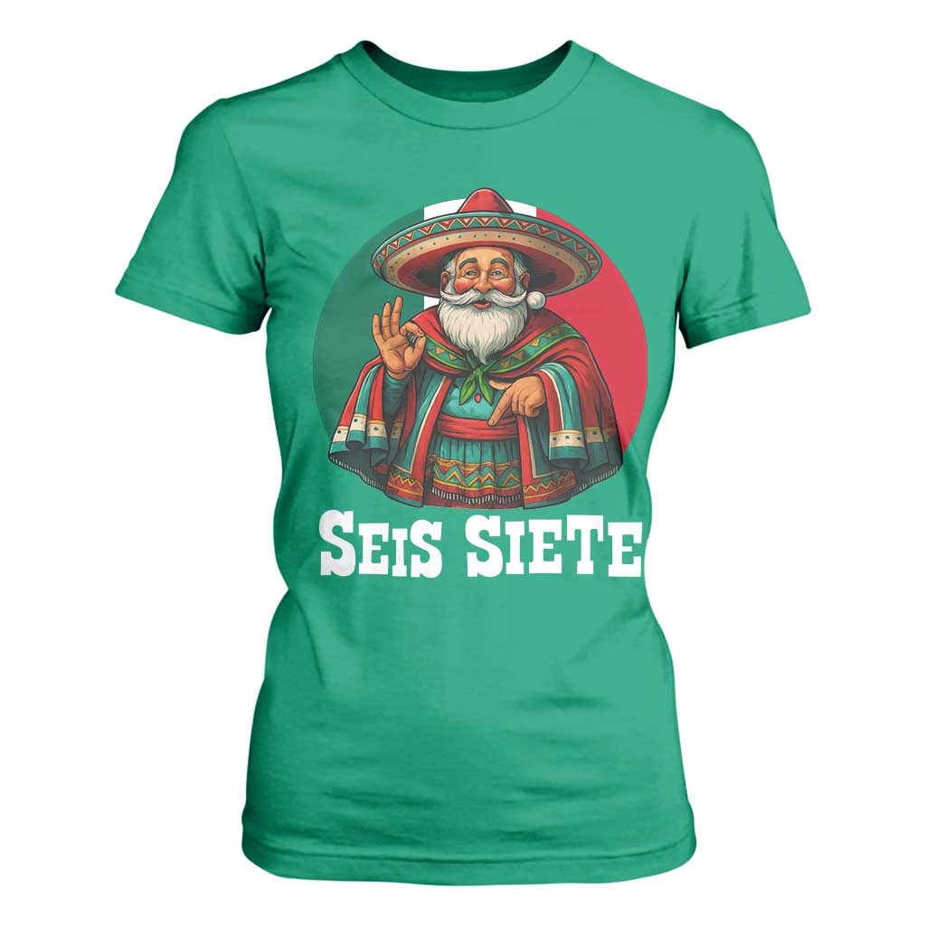 Funny Mexican Christmas 67 T Shirt For Women Seis Siete Santa In Mexico TS11 Irish Green Print Your Wear