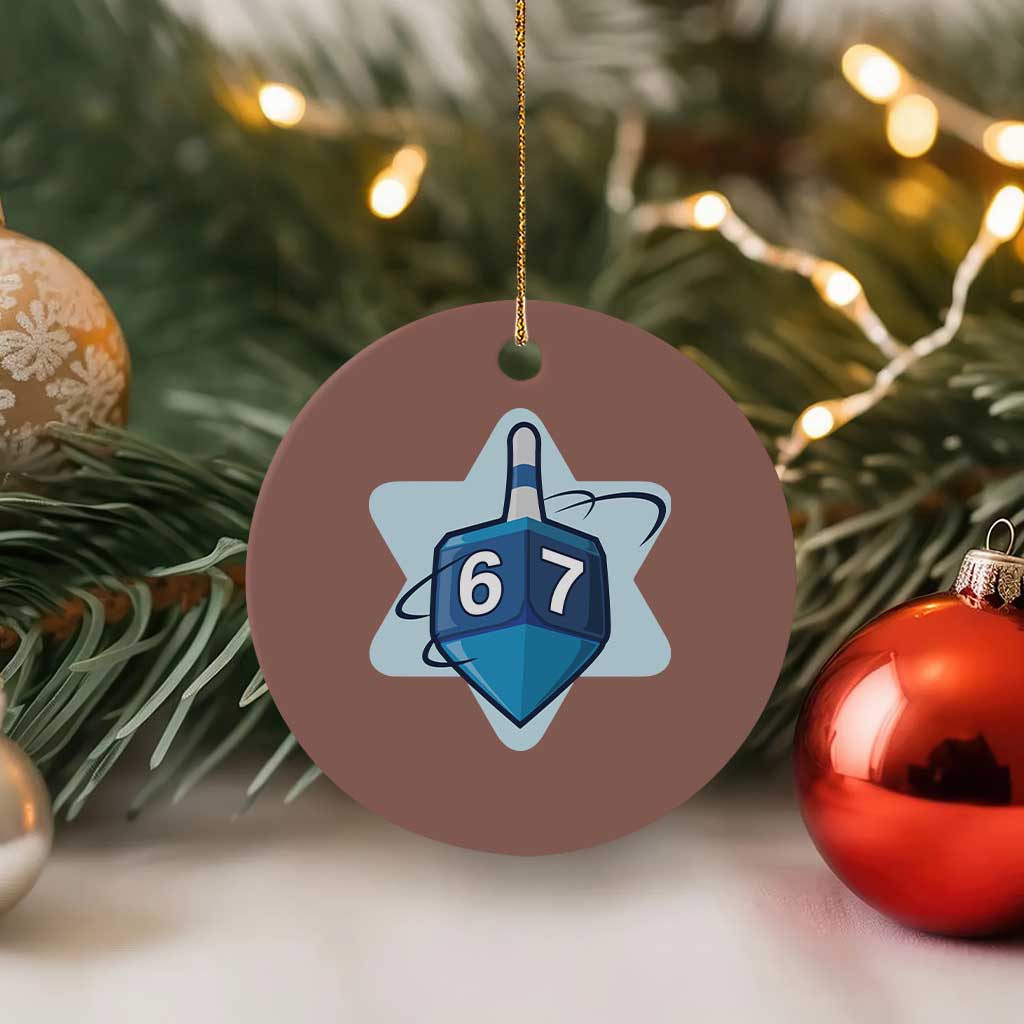 Funny Hanukkah 67 Ceramic Ornament Six Seven Meme Dreidel Star Of David TS11 1pc Mocha Print Your Wear