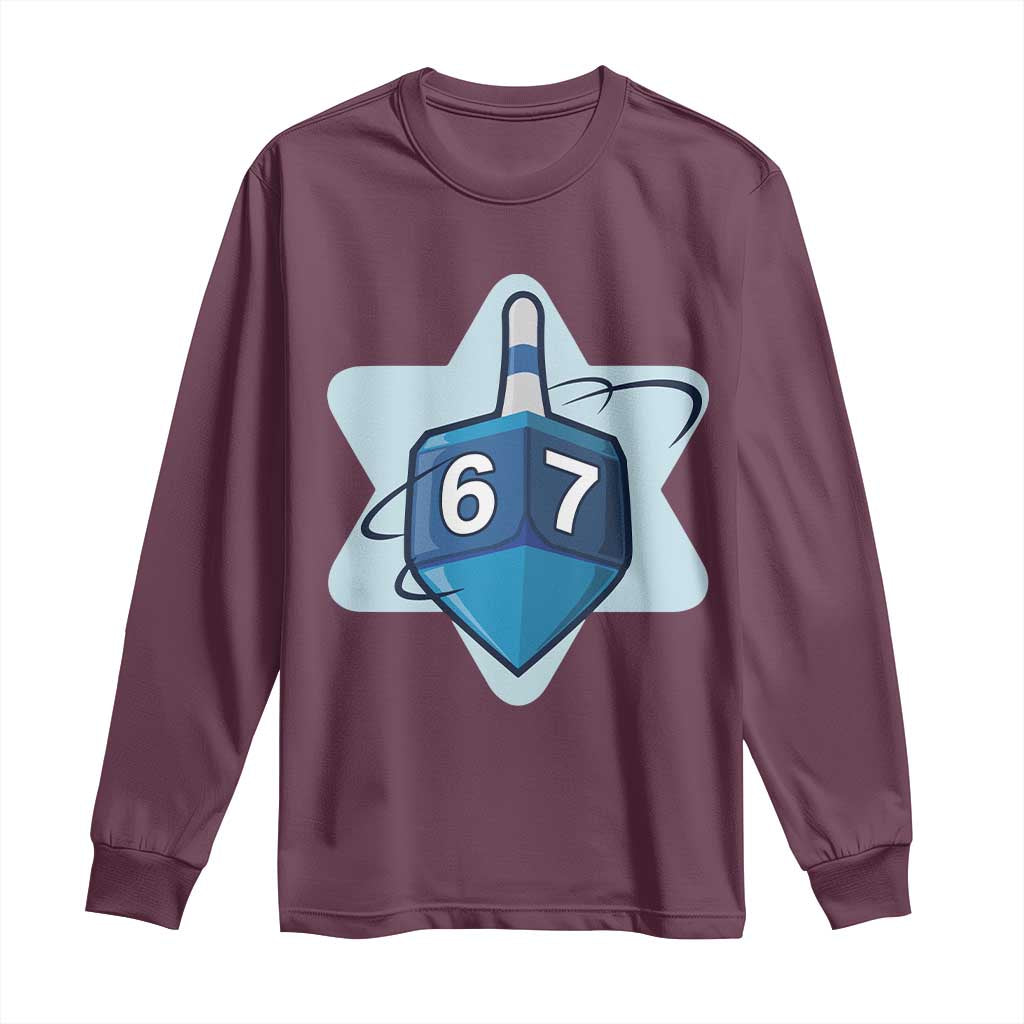 Funny Hanukkah 67 Long Sleeve Shirt Six Seven Meme Dreidel Star Of David TS11 Maroon Print Your Wear