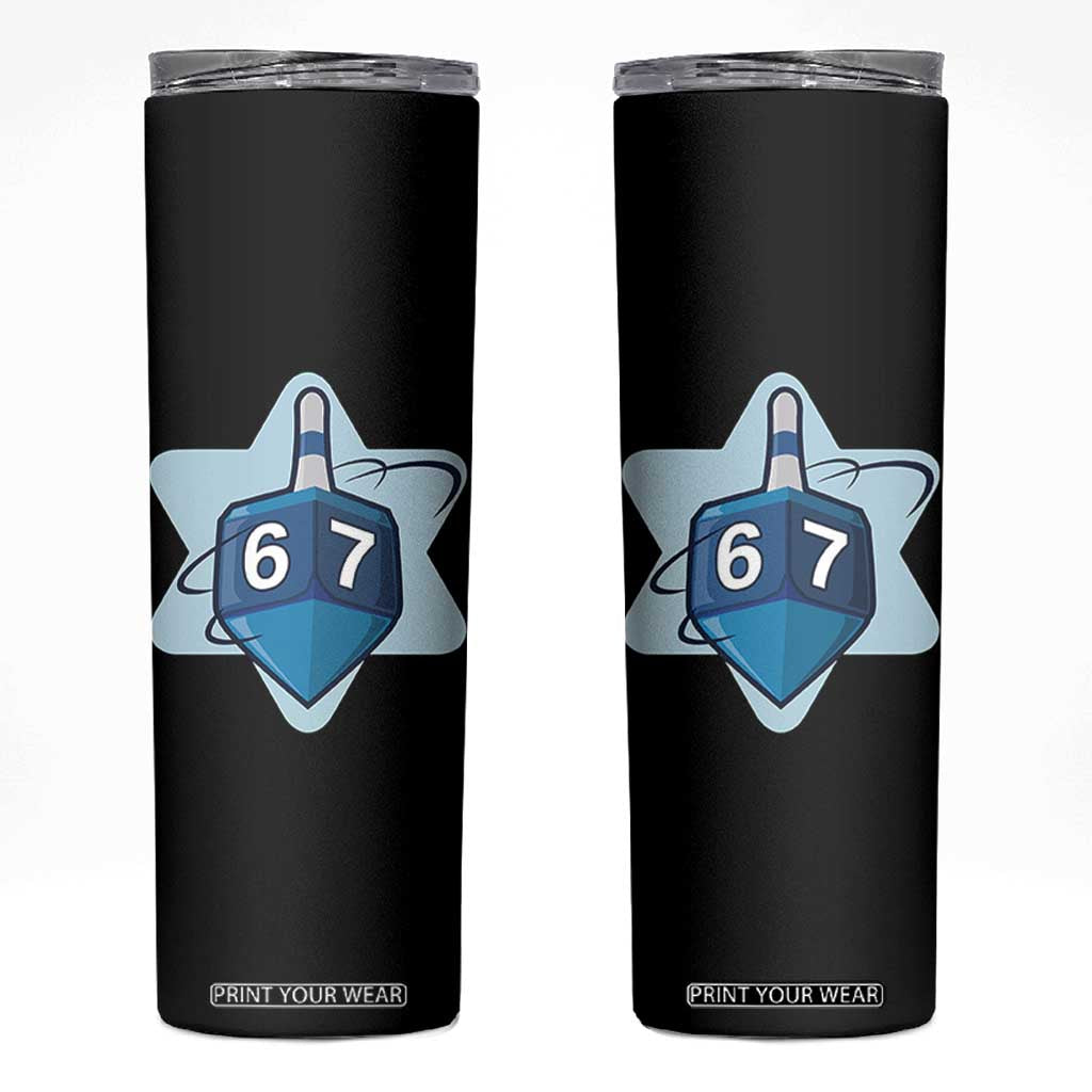 Funny Hanukkah 67 Skinny Tumbler Six Seven Meme Dreidel Star Of David TS11 Black Print Your Wear