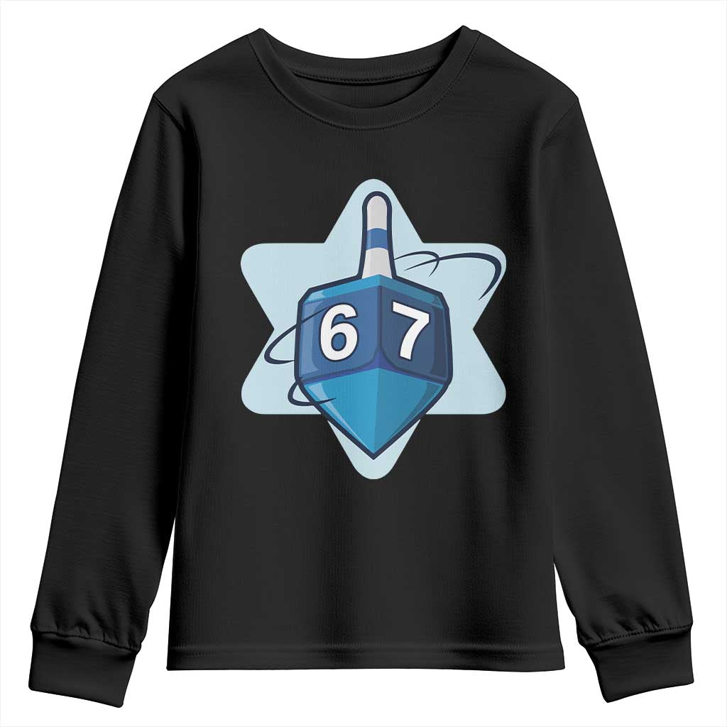 Funny Hanukkah 67 Youth Sweatshirt Six Seven Meme Dreidel Star Of David TS11 Black Print Your Wear
