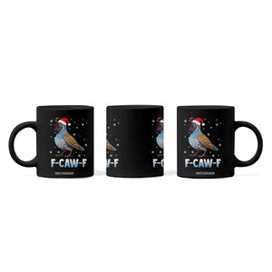Funny F Caw F Quail Christmas Coffee Mug Cartoon Quail Bird Santa Hat Poultry Humor TS11 Print Your Wear