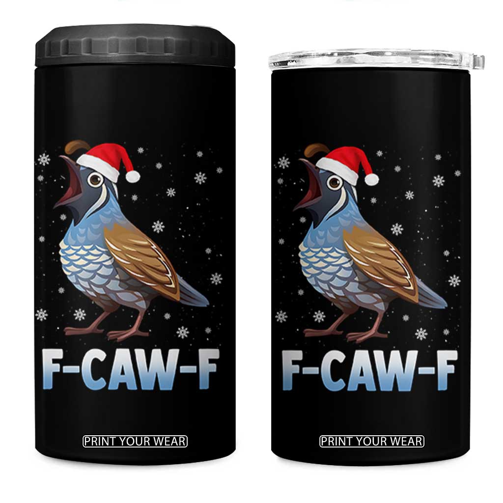 Funny F Caw F Quail Christmas 4 in 1 Can Cooler Tumbler Cartoon Quail Bird Santa Hat Poultry Humor TS11 One Size: 16 oz Black Print Your Wear