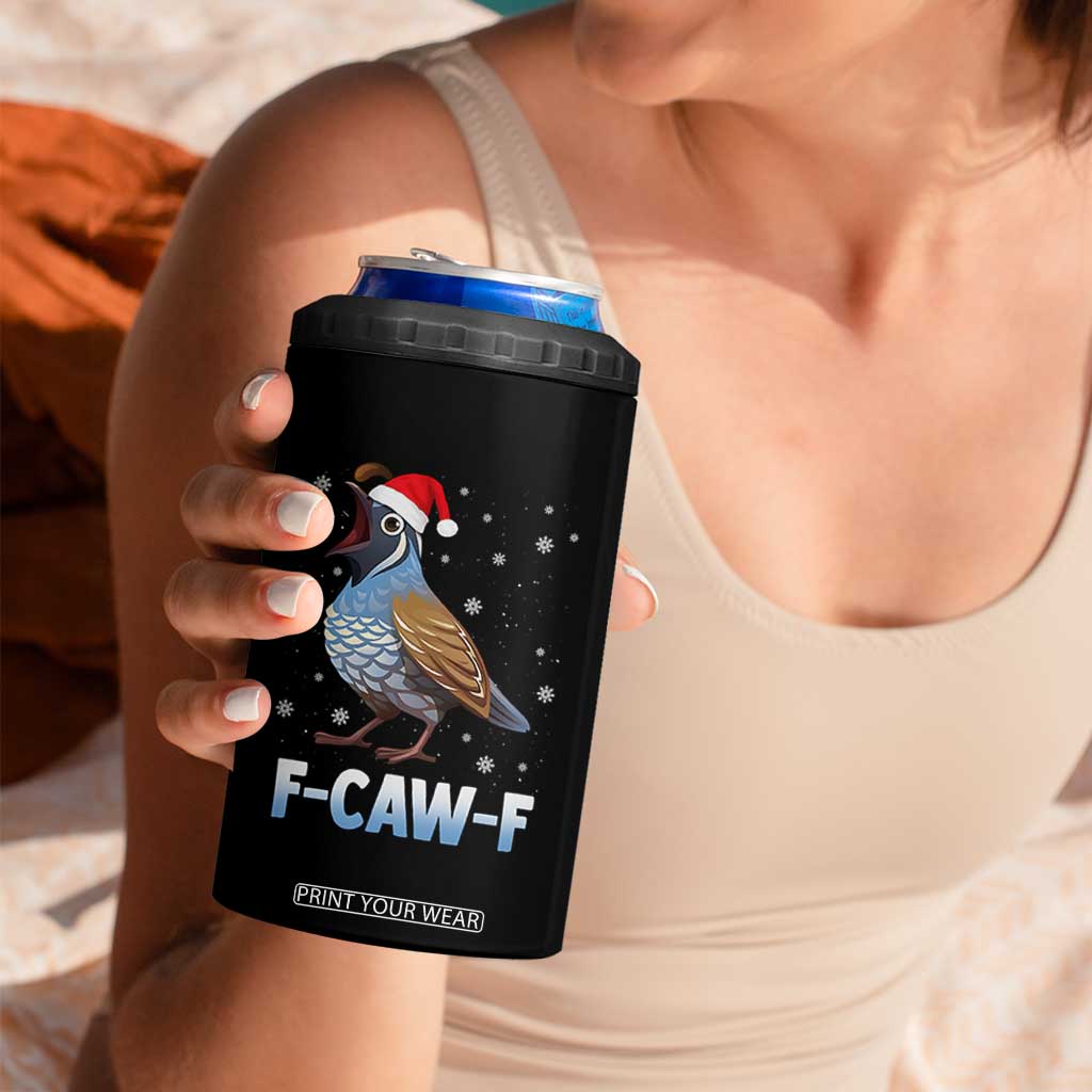 Funny F Caw F Quail Christmas 4 in 1 Can Cooler Tumbler Cartoon Quail Bird Santa Hat Poultry Humor TS11 Print Your Wear