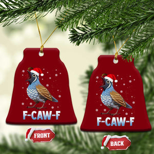 Funny F Caw F Quail Christmas Ceramic Ornament Cartoon Quail Bird Santa Hat Poultry Humor TS11 Print Your Wear