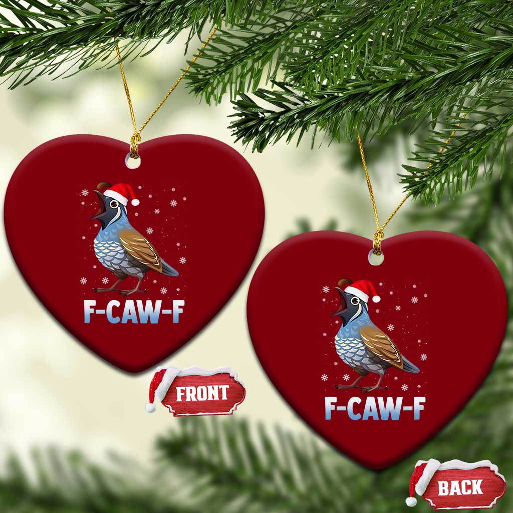 Funny F Caw F Quail Christmas Ceramic Ornament Cartoon Quail Bird Santa Hat Poultry Humor TS11 Print Your Wear