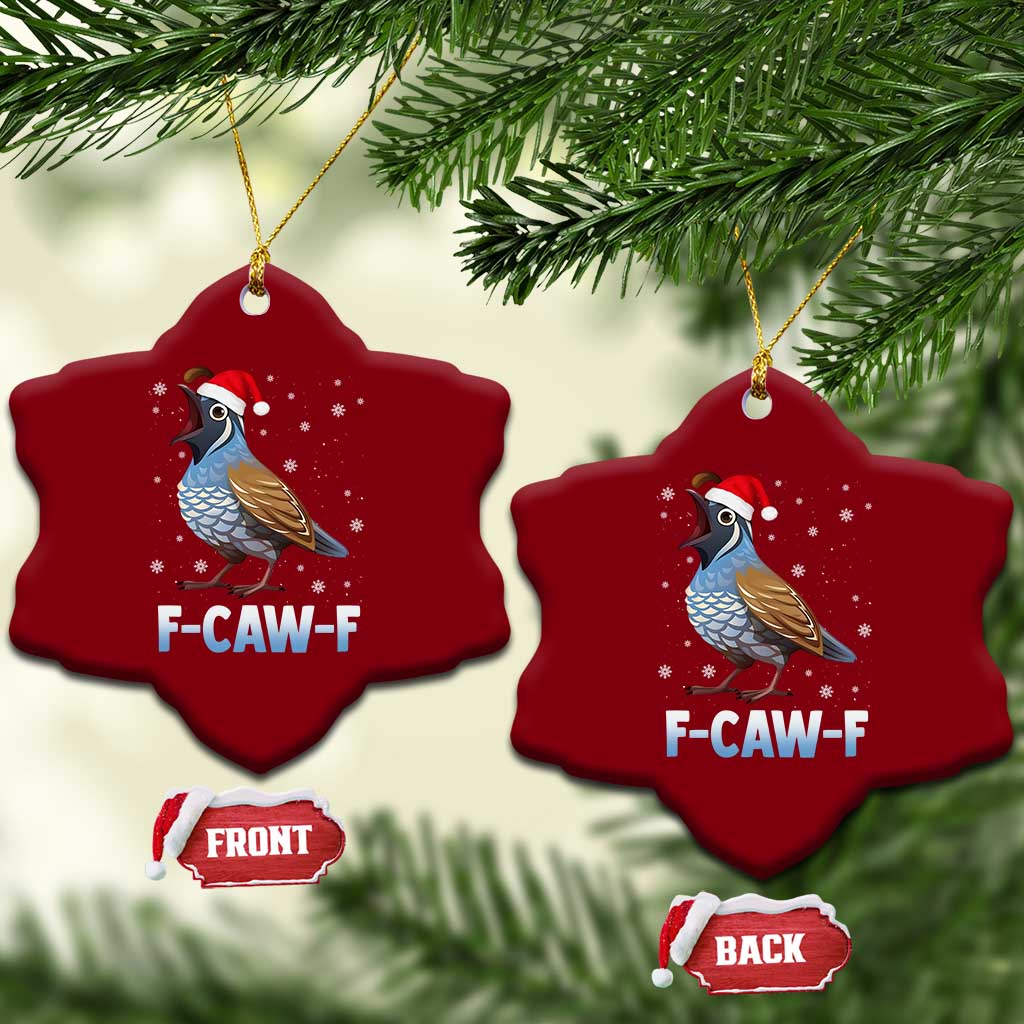 Funny F Caw F Quail Christmas Ceramic Ornament Cartoon Quail Bird Santa Hat Poultry Humor TS11 Print Your Wear