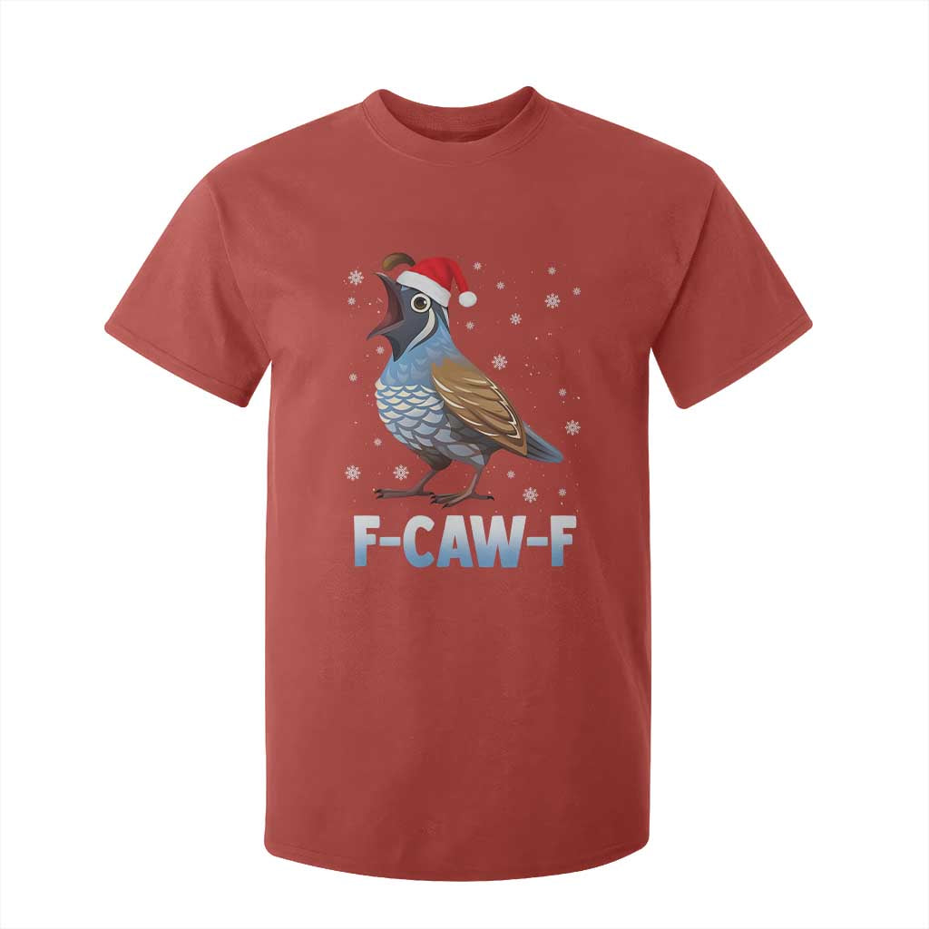 Funny F Caw F Quail Christmas T Shirt For Kid Cartoon Quail Bird Santa Hat Poultry Humor TS11 Red Print Your Wear