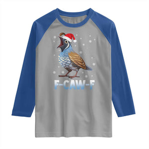 Funny F Caw F Quail Christmas Raglan Shirt Cartoon Quail Bird Santa Hat Poultry Humor TS11 Sport Gray Royal Print Your Wear