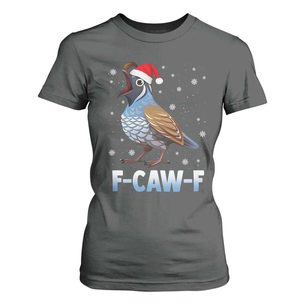 Funny F Caw F Quail Christmas T Shirt For Women Cartoon Quail Bird Santa Hat Poultry Humor TS11 Dark Heather Print Your Wear