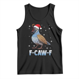Funny F Caw F Quail Christmas Tank Top Cartoon Quail Bird Santa Hat Poultry Humor TS11 Black Print Your Wear