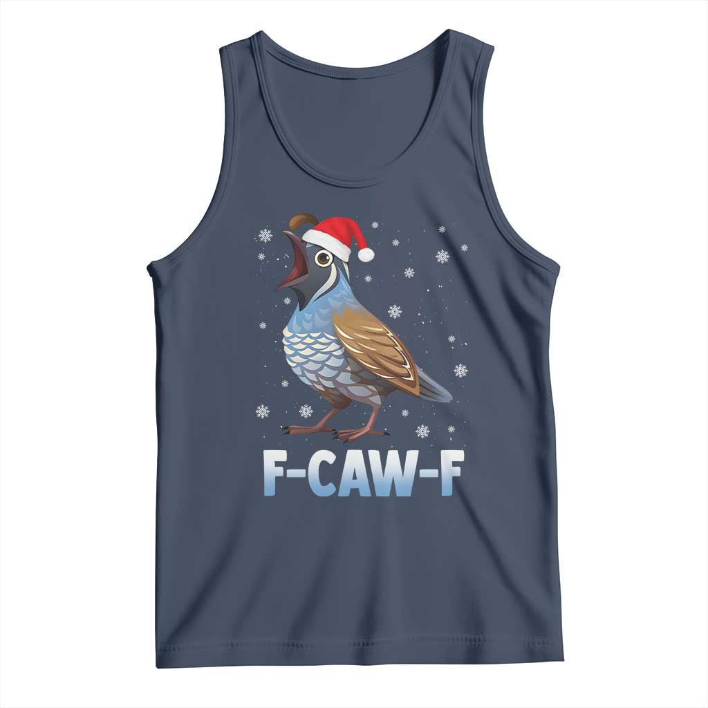 Funny F Caw F Quail Christmas Tank Top Cartoon Quail Bird Santa Hat Poultry Humor TS11 Navy Print Your Wear