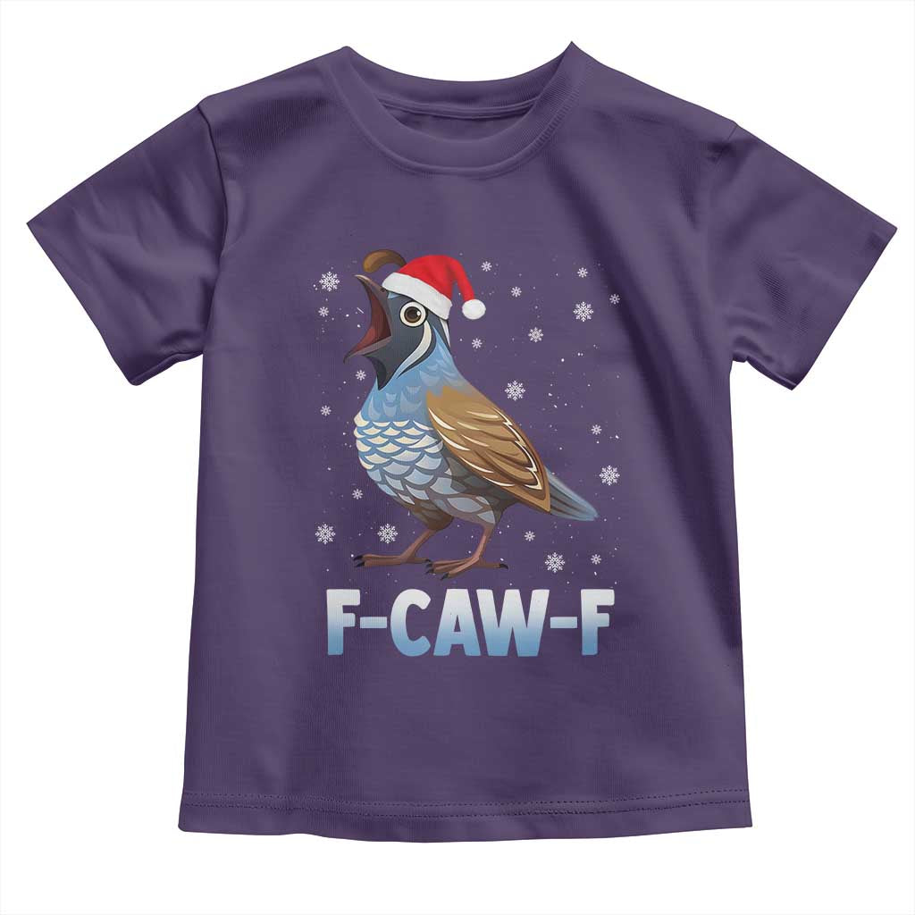 Funny F Caw F Quail Christmas Toddler T Shirt Cartoon Quail Bird Santa Hat Poultry Humor TS11 Purple Print Your Wear