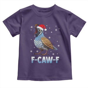 Funny F Caw F Quail Christmas Toddler T Shirt Cartoon Quail Bird Santa Hat Poultry Humor TS11 Purple Print Your Wear