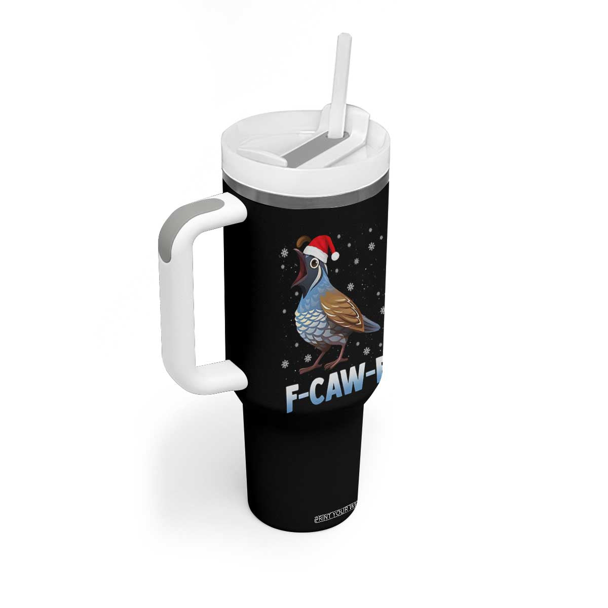 Funny F Caw F Quail Christmas Tumbler With Handle Cartoon Quail Bird Santa Hat Poultry Humor TS11 Print Your Wear