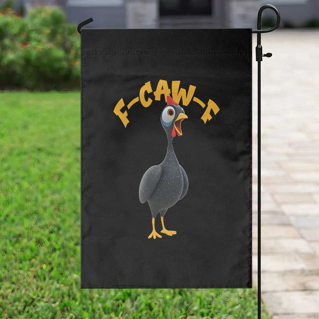 Funny F Caw F Guinea Fowl Garden Flag Cartoon Guinea Bird Poultry Humor TS11 Print Your Wear