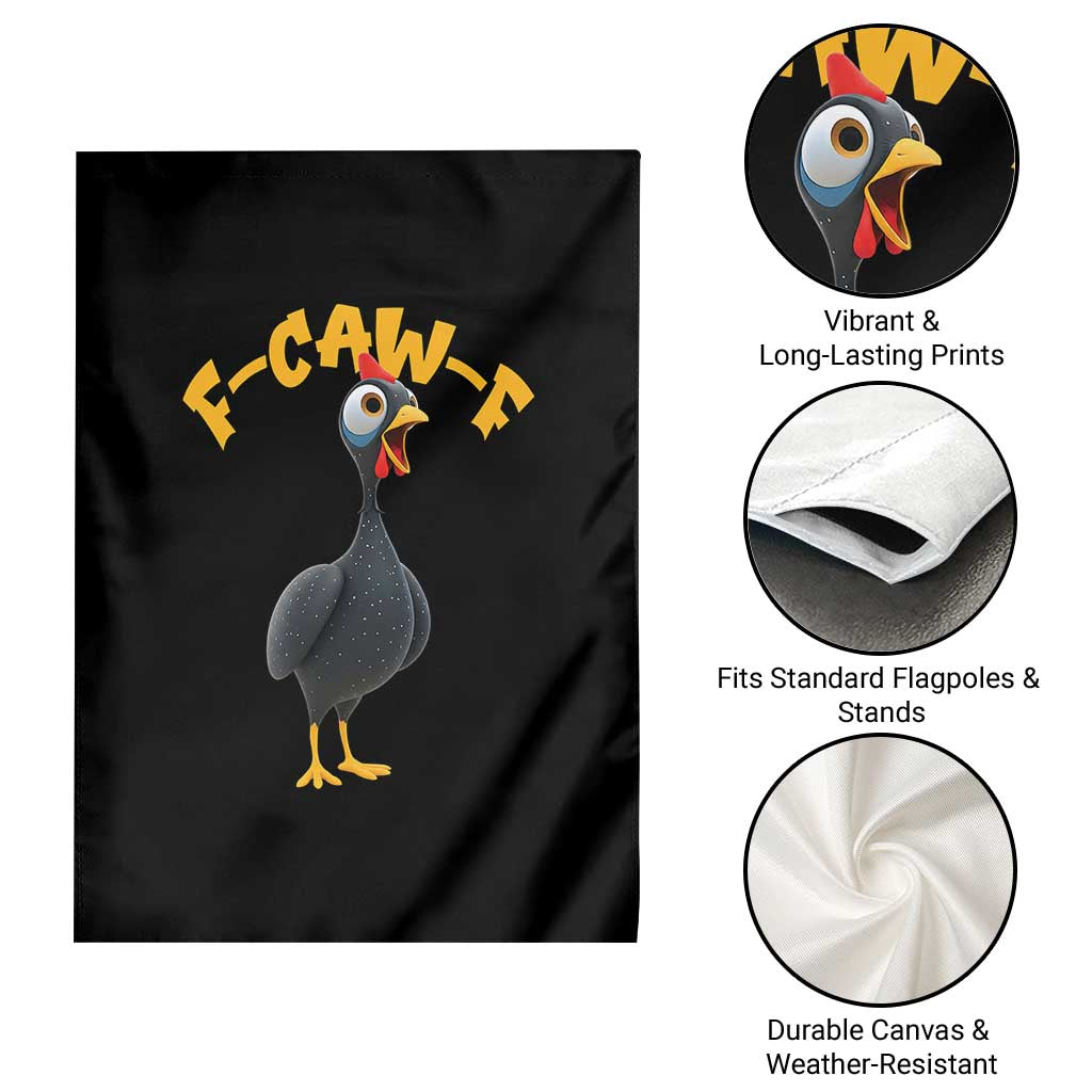 Funny F Caw F Guinea Fowl Garden Flag Cartoon Guinea Bird Poultry Humor TS11 Print Your Wear