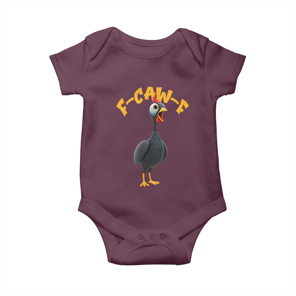 Funny F Caw F Guinea Fowl Baby Onesie Cartoon Guinea Bird Poultry Humor TS11 Maroon Print Your Wear