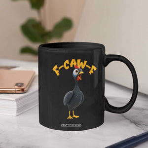 Funny F Caw F Guinea Fowl Coffee Mug Cartoon Guinea Bird Poultry Humor TS11 Print Your Wear