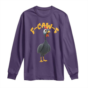 Funny F Caw F Guinea Fowl Long Sleeve Shirt Cartoon Guinea Bird Poultry Humor TS11 Purple Print Your Wear
