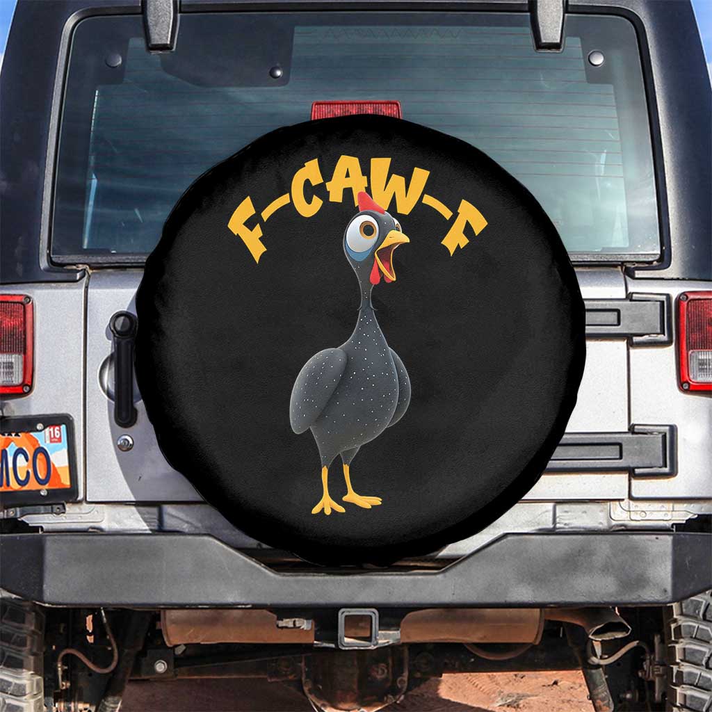 Funny F Caw F Guinea Fowl Spare Tire Cover Cartoon Guinea Bird Poultry Humor TS11 No hole Black Print Your Wear