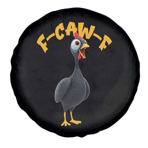 Funny F Caw F Guinea Fowl Spare Tire Cover Cartoon Guinea Bird Poultry Humor TS11 Print Your Wear