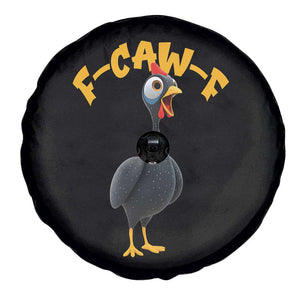 Funny F Caw F Guinea Fowl Spare Tire Cover Cartoon Guinea Bird Poultry Humor TS11 Print Your Wear