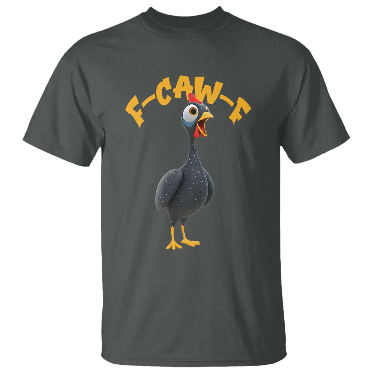 Funny F Caw F Guinea Fowl T Shirt Cartoon Guinea Bird Poultry Humor TS11 Dark Heather Print Your Wear