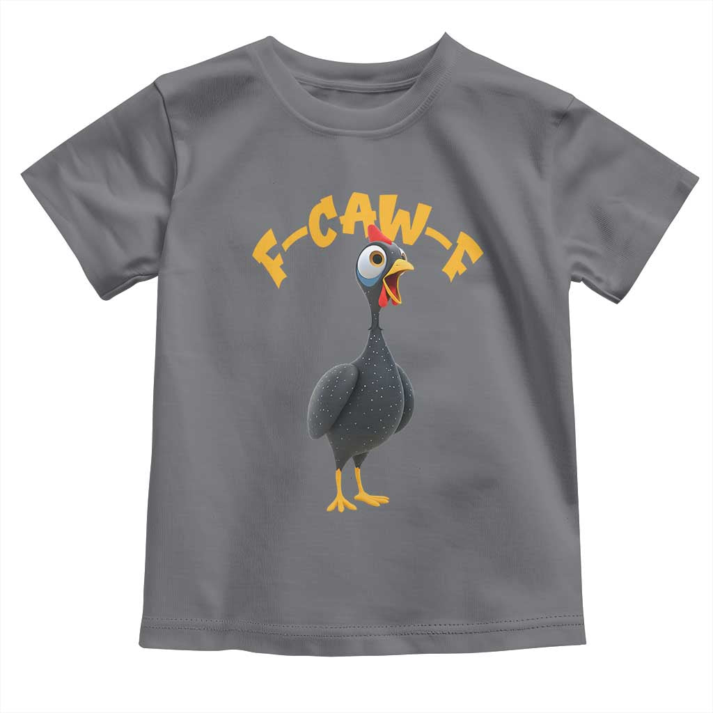 Funny F Caw F Guinea Fowl Toddler T Shirt Cartoon Guinea Bird Poultry Humor TS11 Charcoal Print Your Wear
