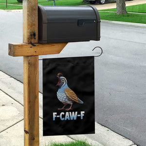 Funny F Caw F Quail Garden Flag Cartoon Quail Bird Poultry Humor TS11 Print Your Wear