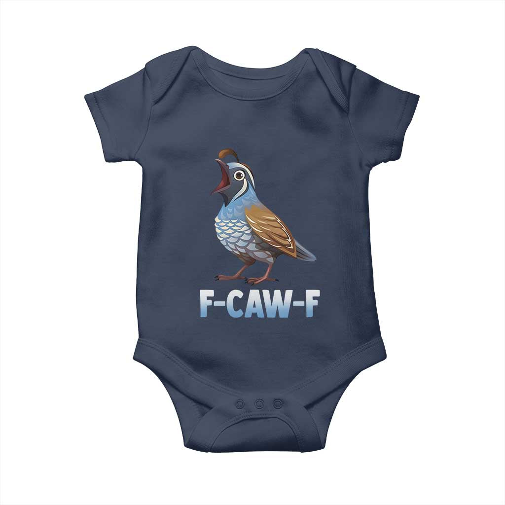 Funny F Caw F Quail Baby Onesie Cartoon Quail Bird Poultry Humor TS11 Navy Print Your Wear