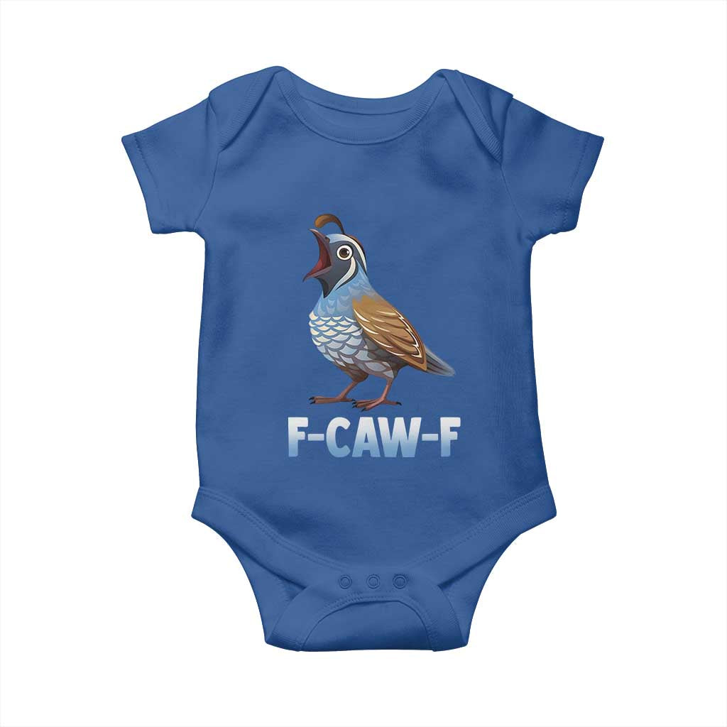 Funny F Caw F Quail Baby Onesie Cartoon Quail Bird Poultry Humor TS11 Royal Blue Print Your Wear