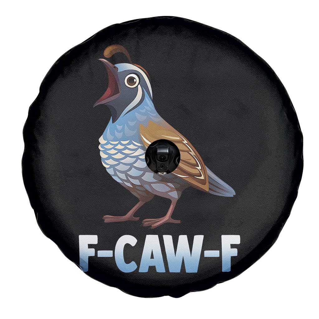 Funny F Caw F Quail Spare Tire Cover Cartoon Quail Bird Poultry Humor TS11 Print Your Wear