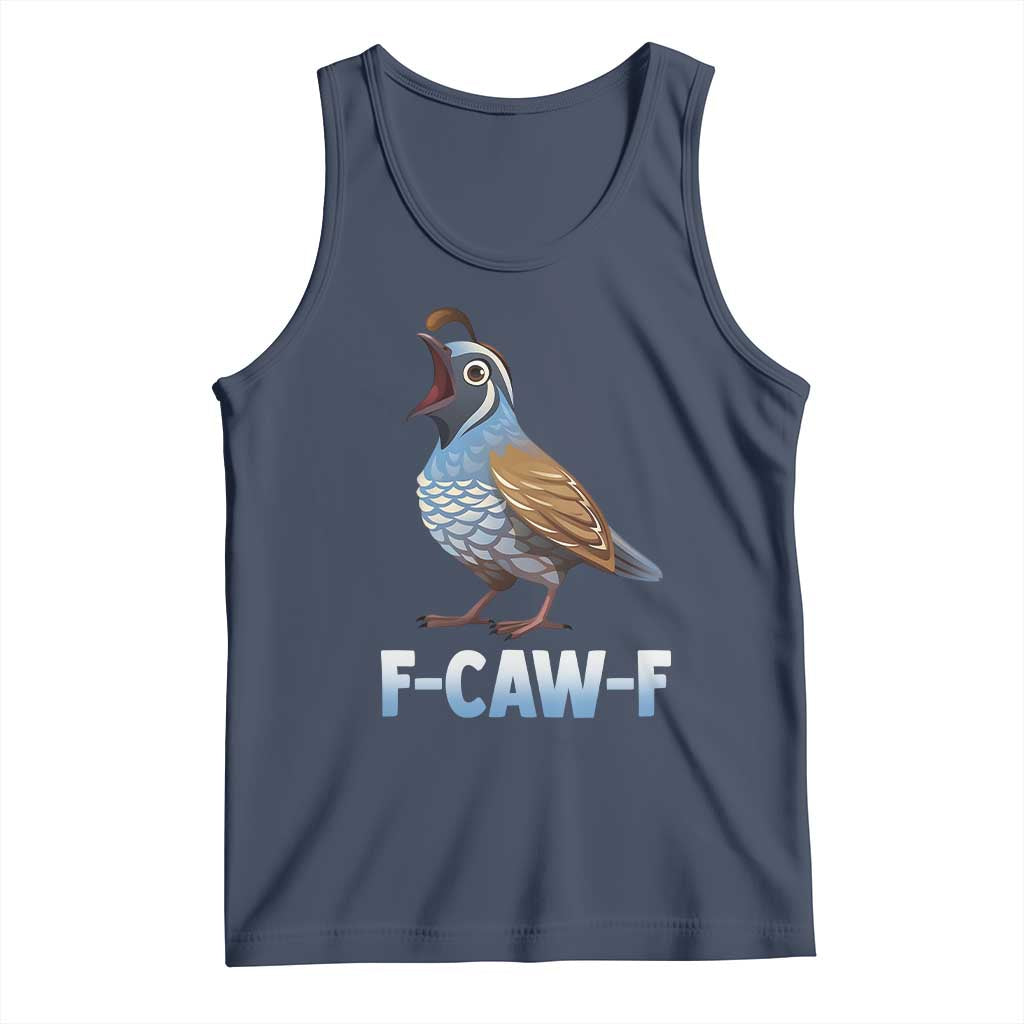 Funny F Caw F Quail Tank Top Cartoon Quail Bird Poultry Humor TS11 Navy Print Your Wear