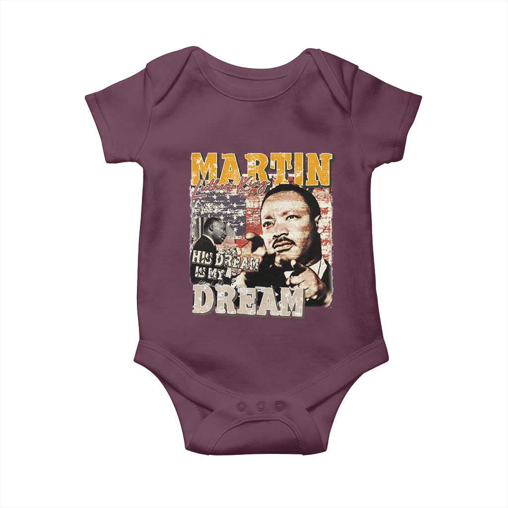 MLK Day His Dream Is My Dream Baby Onesie Martin Luther King Vintage American Flag Black History Month TS11 Maroon Print Your Wear