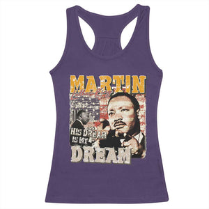 MLK Day His Dream Is My Dream Racerback Tank Top Martin Luther King Vintage American Flag Black History Month TS11 Purple Print Your Wear