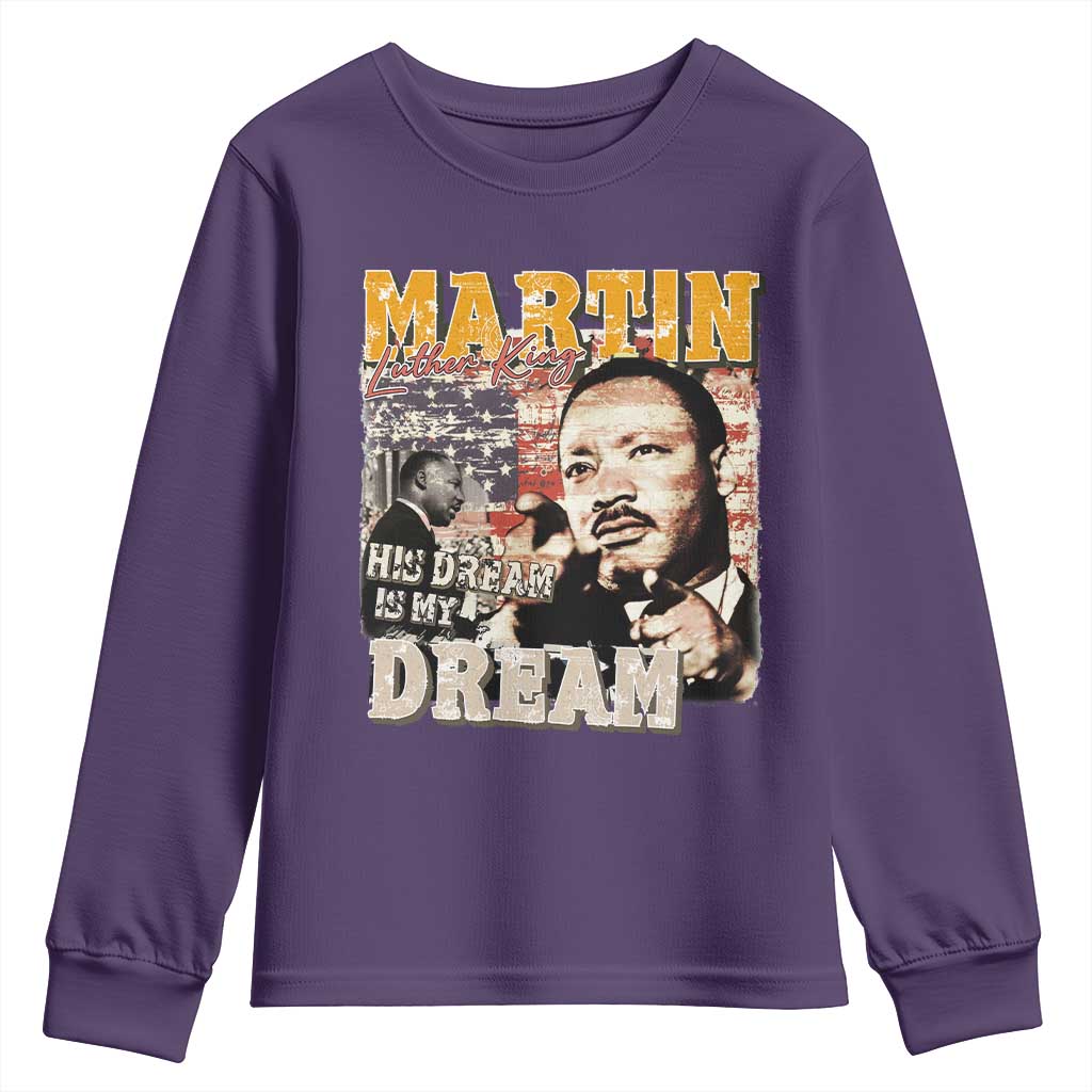 MLK Day His Dream Is My Dream Youth Sweatshirt Martin Luther King Vintage American Flag Black History Month TS11 Purple Print Your Wear