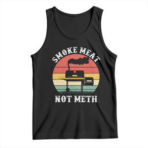 Funny Smoke Meat Not Meth Tank Top Retro Vintage Grilling BBQ TS11 Black Print Your Wear