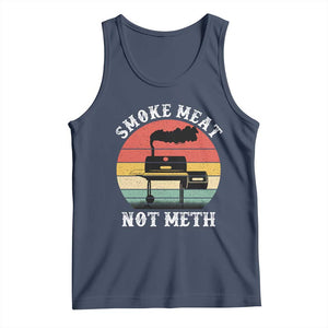 Funny Smoke Meat Not Meth Tank Top Retro Vintage Grilling BBQ TS11 Navy Print Your Wear