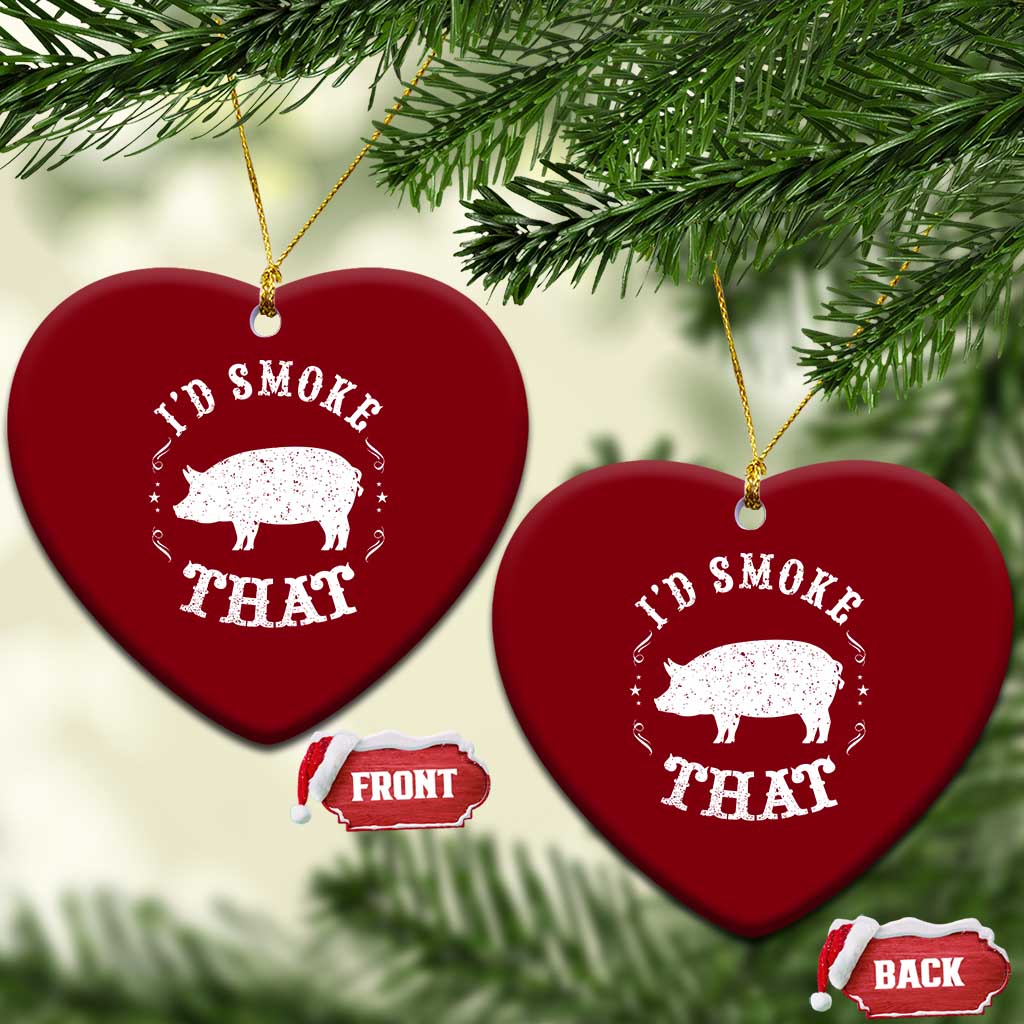 Funny BBQ Grilling I'd Smoke That Ceramic Ornament Barbecue Grill Father's Day TS11 Print Your Wear