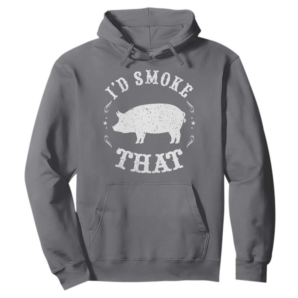 Funny BBQ Grilling I'd Smoke That Hoodie Barbecue Grill Father's Day TS11 Charcoal Print Your Wear